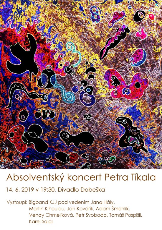 Absolventský koncert – Petr Tíkal (Divadlo Dobeška, Praha 4)