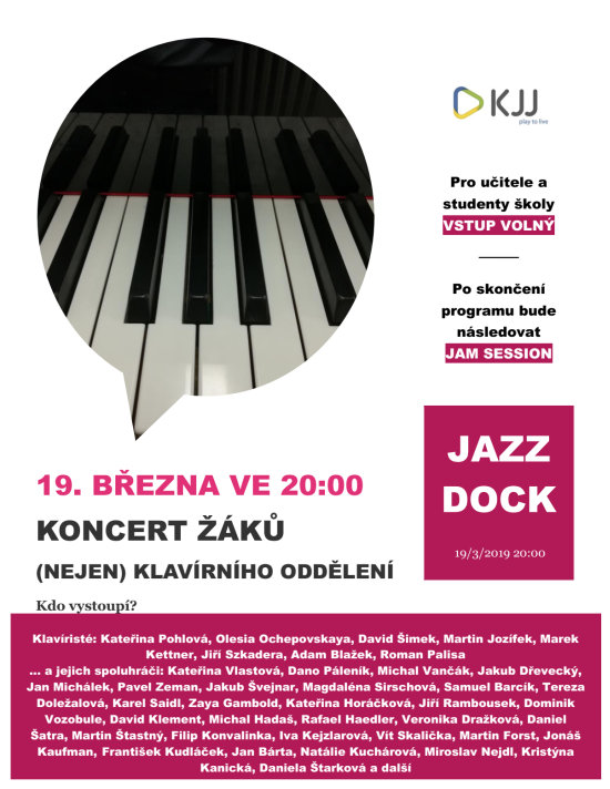 Koncert žáků (nejen) klavírního oddělení, 19. března ve 20:00, Jazz Dock