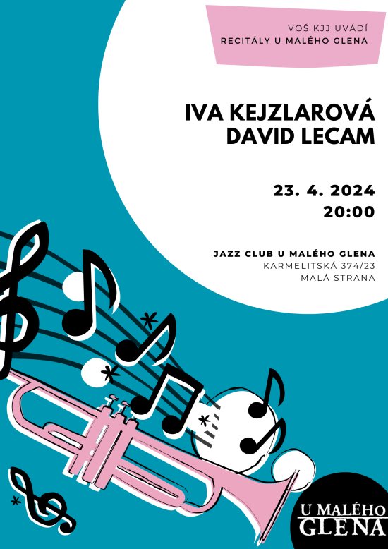 Recitály U Malého Glena - Iva Kejzlarová, Dave Le Cam, 23. 4. 2024 od 20:00