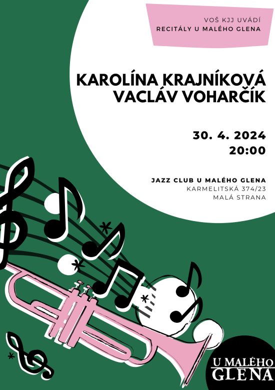 Recitály U Malého Glena - Karolína Krajníková, Václav Voharčík, 30. 4. 2024 od 20:00