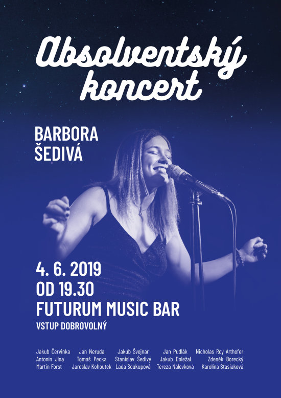 Absolventský koncert – Barbora Šedivá (Futurum Music Bar, Zborovská 7)