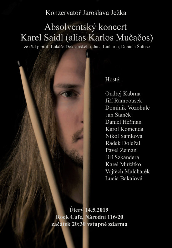 Absolventský koncert – Karel Saidl (Rock Café, Národní 20, Praha 1)