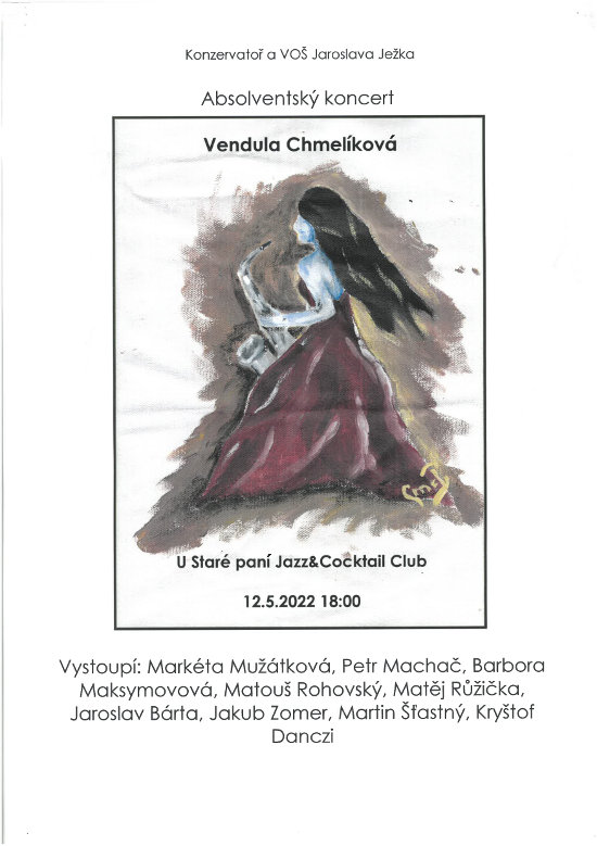 Absolventský koncert Vendula Chmelíková (U Staré paní Jazz Club)