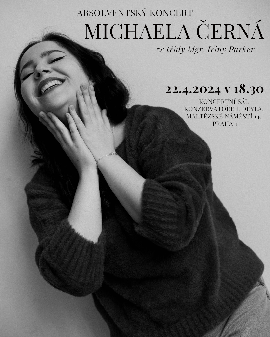Absolventský koncert - Michaela Černá, 22. 4. 2024 v 18:30, Koncertní sál Konzervatoře J. Deyla