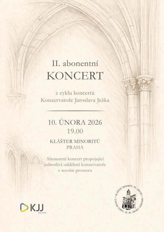 II. abonentní koncert z cyklu koncertů Konzervatoře Jaroslava Ježka, 10. února 2026 od 19:00, Klášter Minoritů
