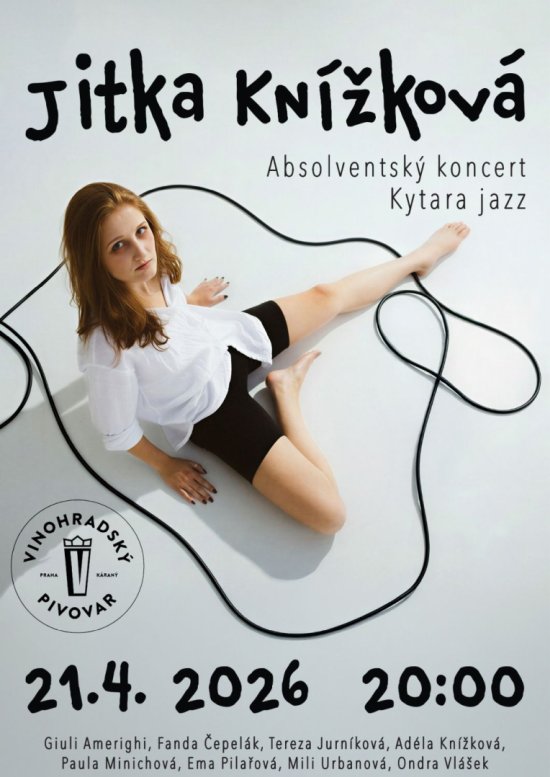 Absolventský koncert Jitky Knížkové, 21. 4. 2026 od 20:00, Vinohradský pivovar