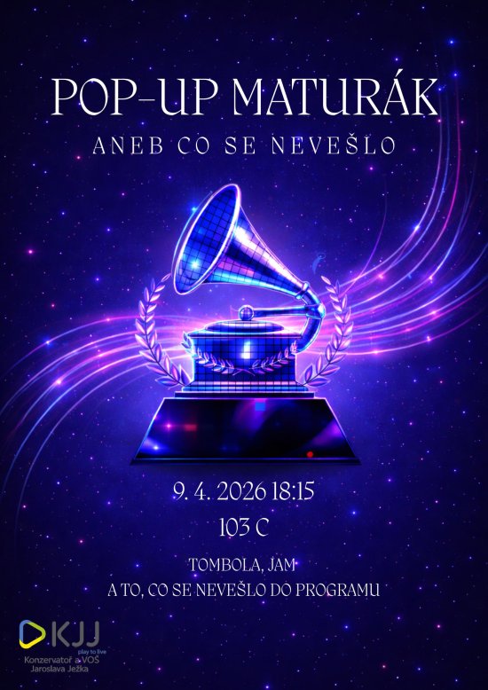 POP-UP MATURÁK aneb co se nevešlo, 9. 4. od 18:15 ve velkém sále v KJJ