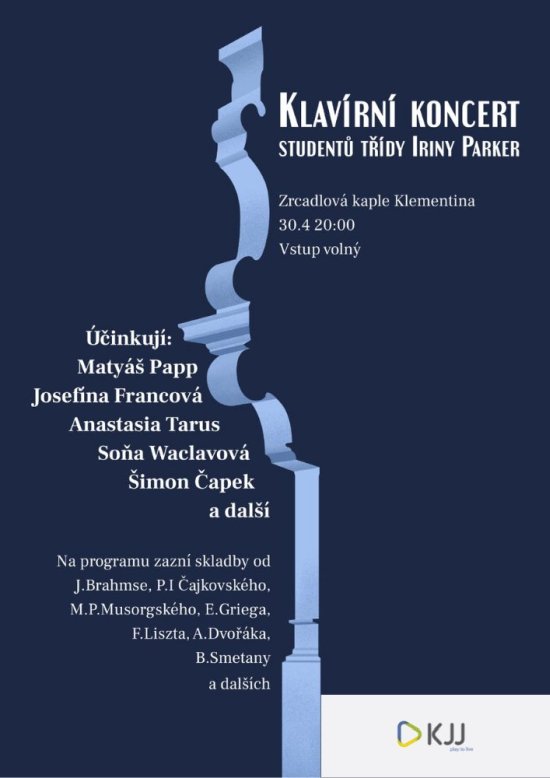 Klavírní koncert studentů ze třídy Iriny Parker, 30. 4. 2026 od 20:00, Zrcadlová kaple Klementina
