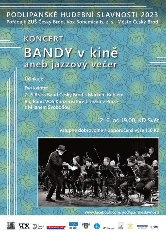 Koncert Big Bandu VOŠ KJJ v Českém Brodě, 12. 6. 2023 od 19hod v KD Svět Koncert skladatelského oddělení KJJ, 2. květba 2023 do 18:30, Velký sál KJJ