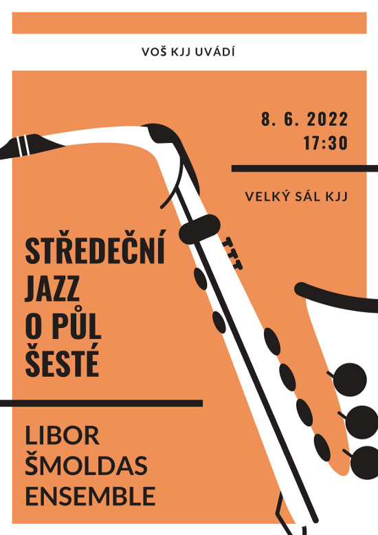 Koncertní středy o půl šesté Koncertní středy o půl šesté – Libor Šmoldas Ensemble (Velký sál školy)