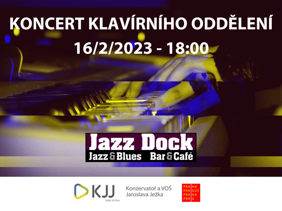 Koncert Klavírního oddělení v Jazz Docku dne 16. 2. 2023. Začátek - 18:00