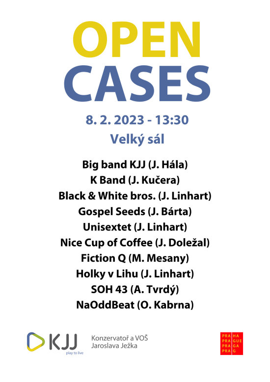 Přehlídka školní souborů „Open Cases“ dne 8. 2. 2023. Velký sál. Začátek 13:30.