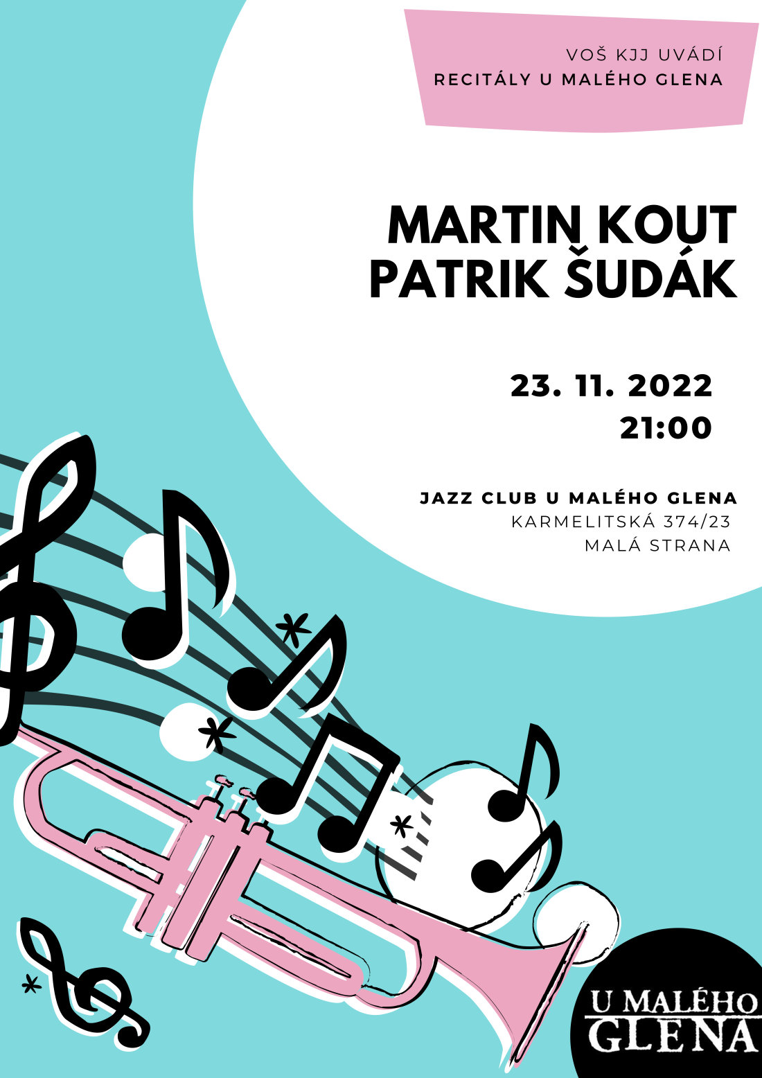 Recitál U Malého Glena - Martin Kout, Patrik Šudák