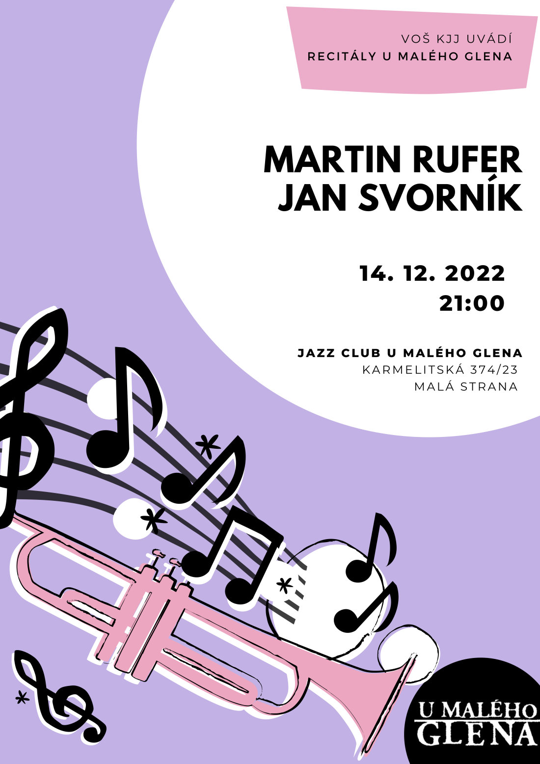 Recitál U Malého Glena - Martin Rufer, Jan Svorník