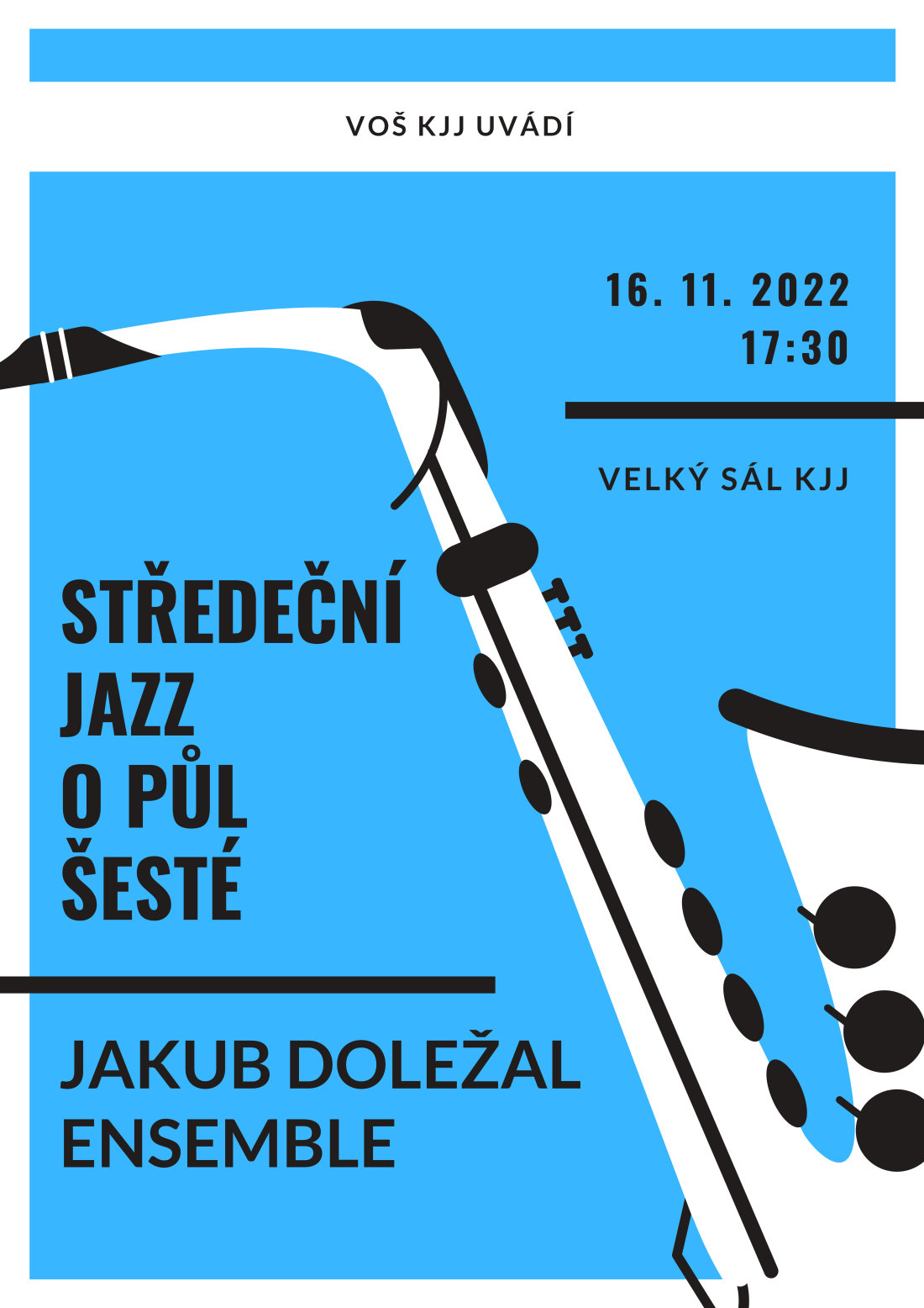 Středeční Jazz o půl šesté - Jakub Doležal ensemble