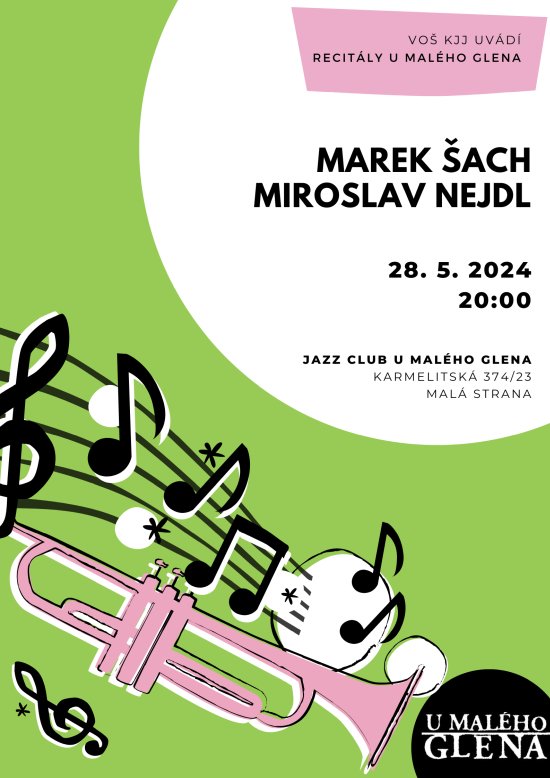 Recitály U Malého Glena - Marek Šach, Miroslav Nejdl, 28. 5. 2024