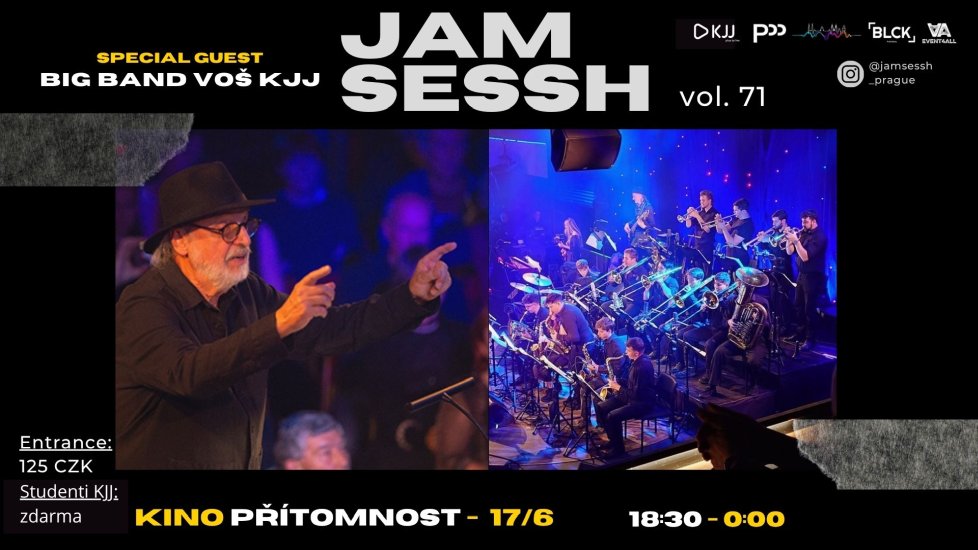 Jam Sessh Prague, special guest Big Band VOŠ KJJ, 17. 6. 2026 od 18:30, Kino Přítomnost