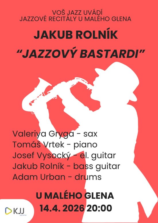 Recitál VOŠ Jazz -Jakub Rolník, 14. 4. 2026 od 20:00, U Malého Glena