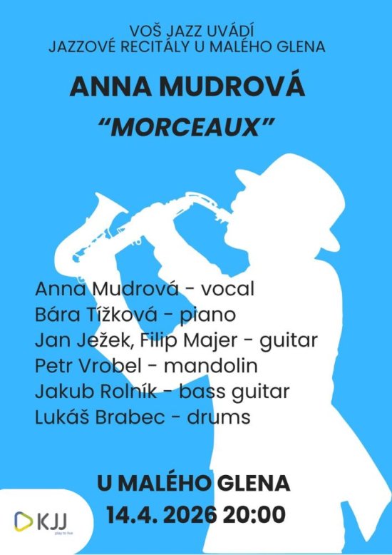 Recitál VOŠ Jazz - Anna Mudrová, 14. 4. 2026 od 20:00, U Malého Glena
