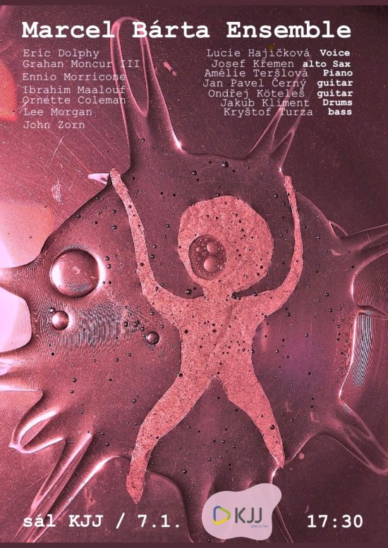 Marcel Bárta Ensemble, sál KJJ, 7. 1. 2026 od 17:30